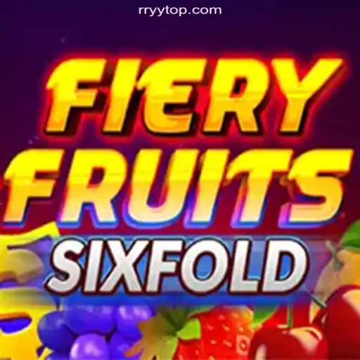 Exploring FieryFruitsSixFold: A Thrilling Journey into Online Gaming
