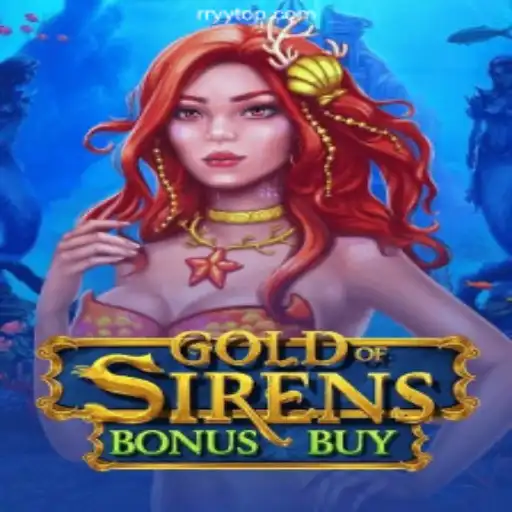 Explore the Thrilling GoldofSirensBonusBuy Game at RRYY Cassino Online