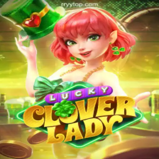 Explore LuckyCloverLady: Your Gateway to Fortune at RRYY Cassino Online